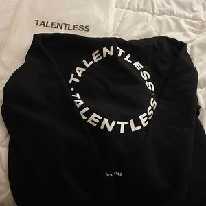Talentless sweatshirt